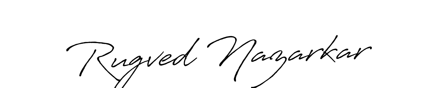 Make a beautiful signature design for name Rugved Nazarkar. With this signature (Antro_Vectra_Bolder) style, you can create a handwritten signature for free. Rugved Nazarkar signature style 7 images and pictures png