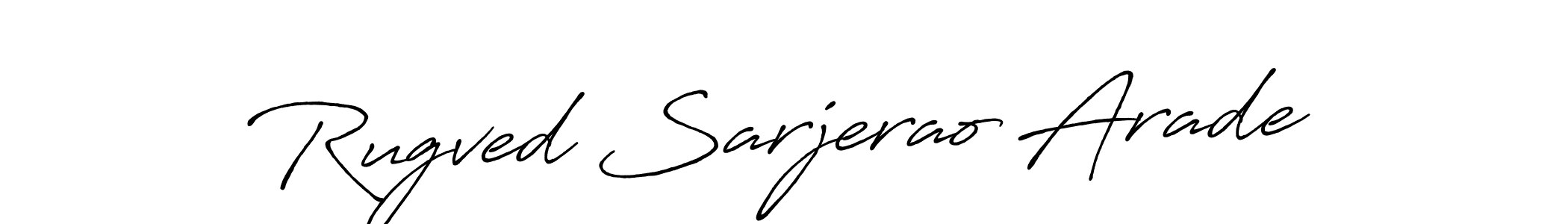 Make a short Rugved Sarjerao Arade signature style. Manage your documents anywhere anytime using Antro_Vectra_Bolder. Create and add eSignatures, submit forms, share and send files easily. Rugved Sarjerao Arade signature style 7 images and pictures png
