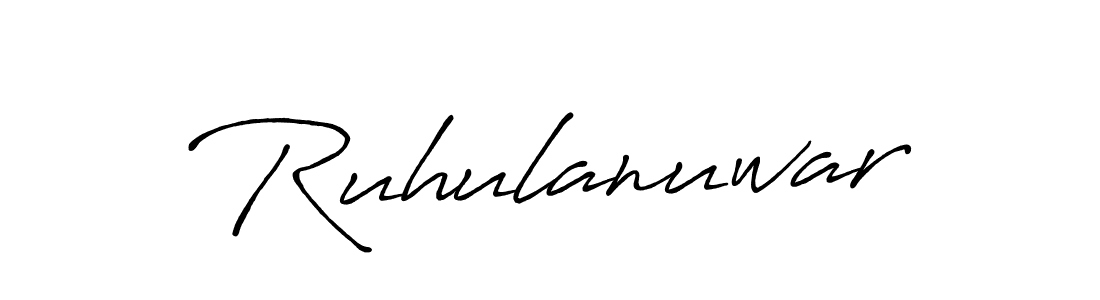 Make a beautiful signature design for name Ruhulanuwar. With this signature (Antro_Vectra_Bolder) style, you can create a handwritten signature for free. Ruhulanuwar signature style 7 images and pictures png