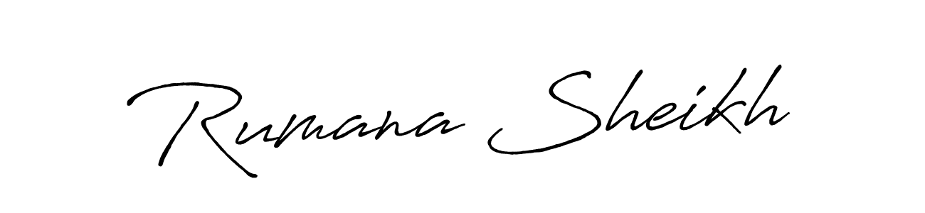 Design your own signature with our free online signature maker. With this signature software, you can create a handwritten (Antro_Vectra_Bolder) signature for name Rumana Sheikh. Rumana Sheikh signature style 7 images and pictures png