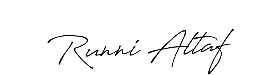 Runni Altaf stylish signature style. Best Handwritten Sign (Antro_Vectra_Bolder) for my name. Handwritten Signature Collection Ideas for my name Runni Altaf. Runni Altaf signature style 7 images and pictures png