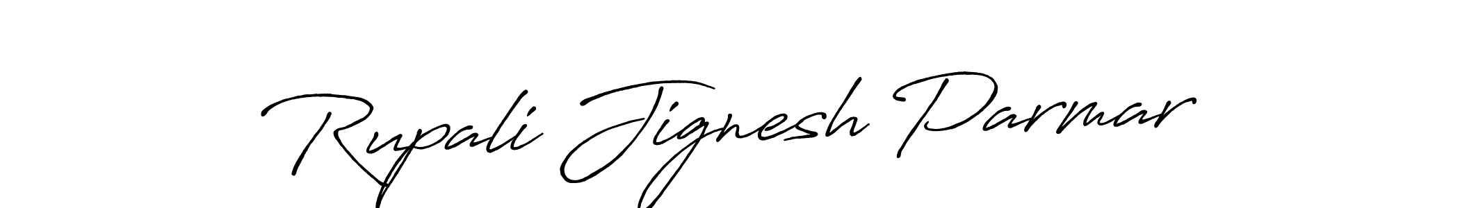 Design your own signature with our free online signature maker. With this signature software, you can create a handwritten (Antro_Vectra_Bolder) signature for name Rupali Jignesh Parmar. Rupali Jignesh Parmar signature style 7 images and pictures png
