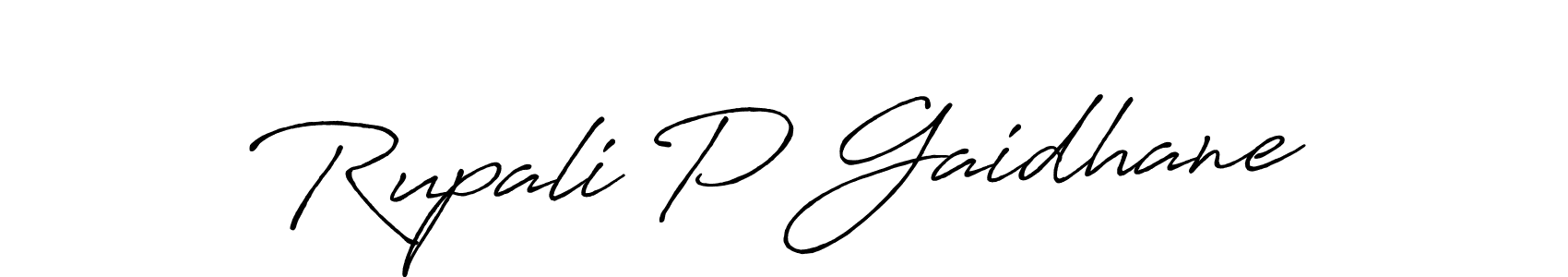 Use a signature maker to create a handwritten signature online. With this signature software, you can design (Antro_Vectra_Bolder) your own signature for name Rupali P Gaidhane. Rupali P Gaidhane signature style 7 images and pictures png