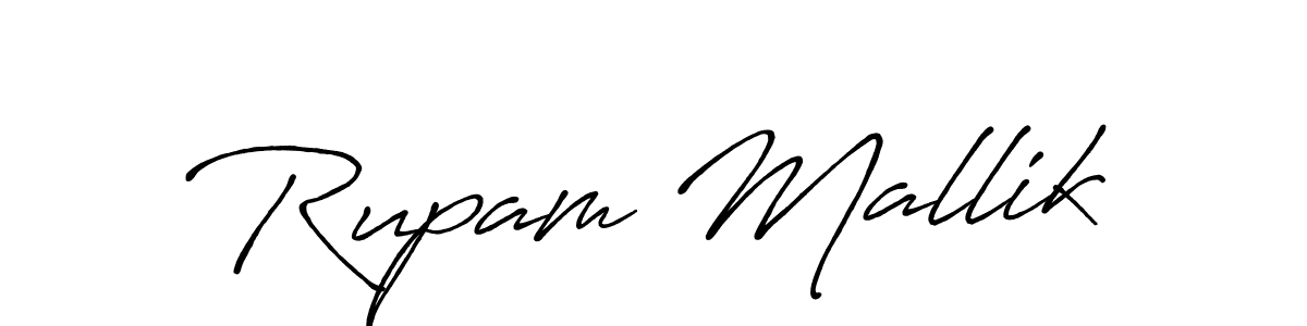 Design your own signature with our free online signature maker. With this signature software, you can create a handwritten (Antro_Vectra_Bolder) signature for name Rupam Mallik. Rupam Mallik signature style 7 images and pictures png