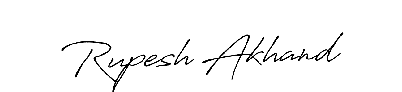 How to make Rupesh Akhand name signature. Use Antro_Vectra_Bolder style for creating short signs online. This is the latest handwritten sign. Rupesh Akhand signature style 7 images and pictures png
