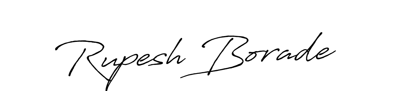 Also we have Rupesh Borade name is the best signature style. Create professional handwritten signature collection using Antro_Vectra_Bolder autograph style. Rupesh Borade signature style 7 images and pictures png