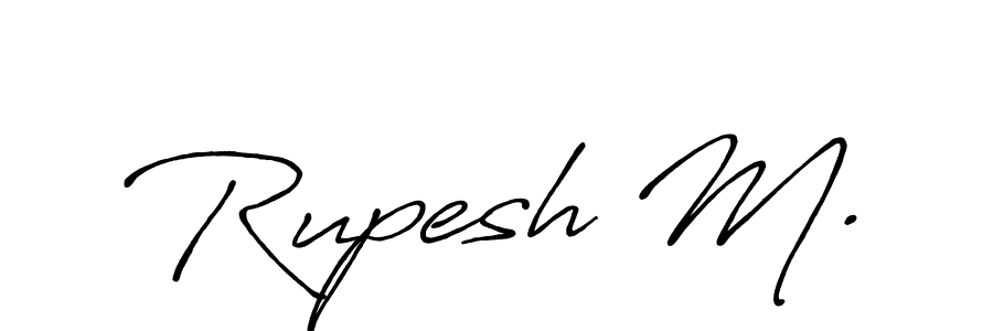 How to make Rupesh M. signature? Antro_Vectra_Bolder is a professional autograph style. Create handwritten signature for Rupesh M. name. Rupesh M. signature style 7 images and pictures png