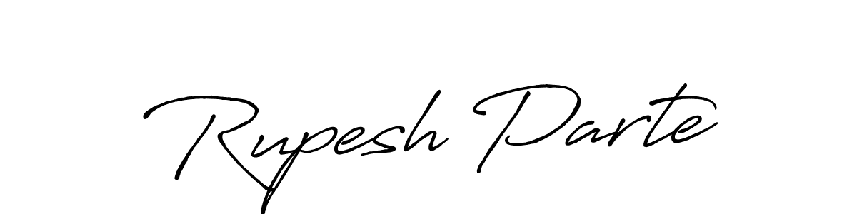 How to make Rupesh Parte name signature. Use Antro_Vectra_Bolder style for creating short signs online. This is the latest handwritten sign. Rupesh Parte signature style 7 images and pictures png