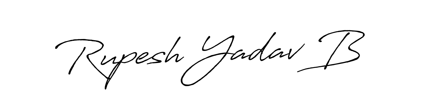 Make a short Rupesh Yadav B signature style. Manage your documents anywhere anytime using Antro_Vectra_Bolder. Create and add eSignatures, submit forms, share and send files easily. Rupesh Yadav B signature style 7 images and pictures png