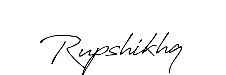 Rupshikhq stylish signature style. Best Handwritten Sign (Antro_Vectra_Bolder) for my name. Handwritten Signature Collection Ideas for my name Rupshikhq. Rupshikhq signature style 7 images and pictures png