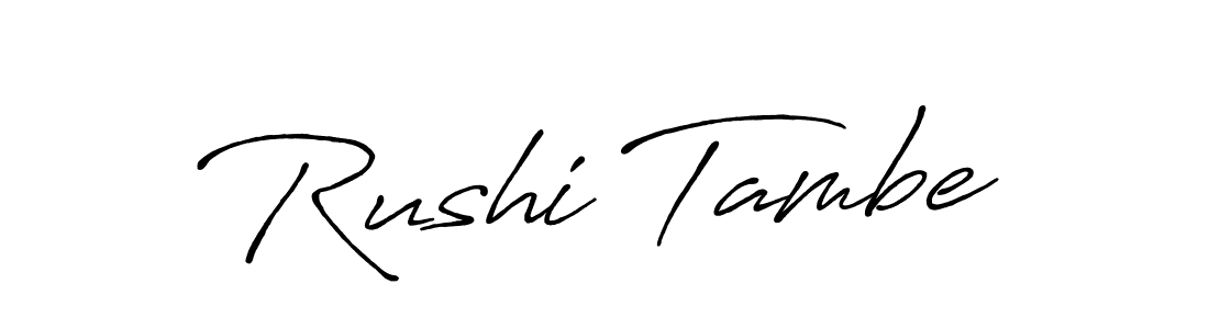 How to make Rushi Tambe signature? Antro_Vectra_Bolder is a professional autograph style. Create handwritten signature for Rushi Tambe name. Rushi Tambe signature style 7 images and pictures png