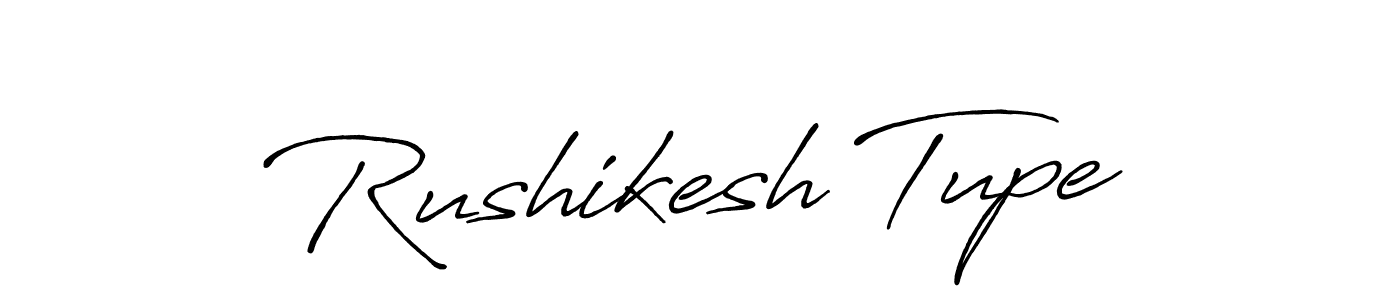 Rushikesh Tupe stylish signature style. Best Handwritten Sign (Antro_Vectra_Bolder) for my name. Handwritten Signature Collection Ideas for my name Rushikesh Tupe. Rushikesh Tupe signature style 7 images and pictures png