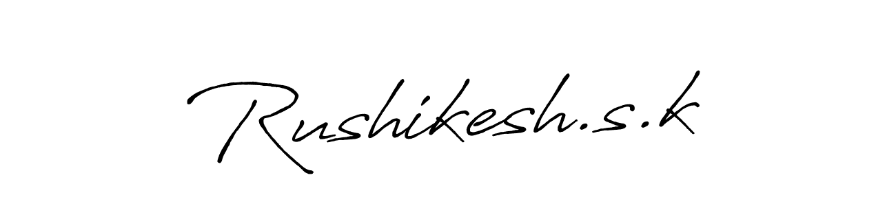 Once you've used our free online signature maker to create your best signature Antro_Vectra_Bolder style, it's time to enjoy all of the benefits that Rushikesh.s.k name signing documents. Rushikesh.s.k signature style 7 images and pictures png