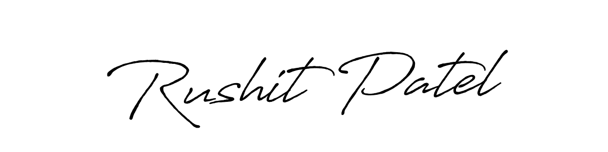 It looks lik you need a new signature style for name Rushit Patel. Design unique handwritten (Antro_Vectra_Bolder) signature with our free signature maker in just a few clicks. Rushit Patel signature style 7 images and pictures png