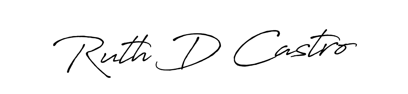 You should practise on your own different ways (Antro_Vectra_Bolder) to write your name (Ruth D Castro) in signature. don't let someone else do it for you. Ruth D Castro signature style 7 images and pictures png