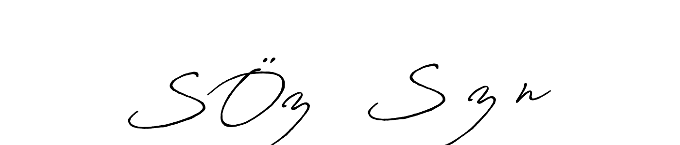 The best way (Antro_Vectra_Bolder) to make a short signature is to pick only two or three words in your name. The name SÖz   Sİzİn include a total of six letters. For converting this name. SÖz   Sİzİn signature style 7 images and pictures png