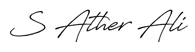 Designed for modern professionals: S Ather Ali name signature crafted with Antro_Vectra_Bolder script. Ready for digital PDF workflows. S Ather Ali signature style 7 images and pictures png