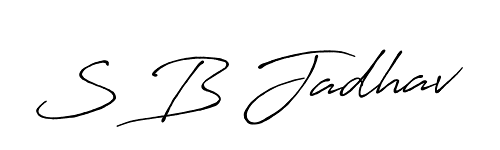 You should practise on your own different ways (Antro_Vectra_Bolder) to write your name (S B Jadhav) in signature. don't let someone else do it for you. S B Jadhav signature style 7 images and pictures png