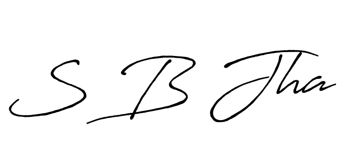 if you are searching for the best signature style for your name S B Jha. so please give up your signature search. here we have designed multiple signature styles  using Antro_Vectra_Bolder. S B Jha signature style 7 images and pictures png