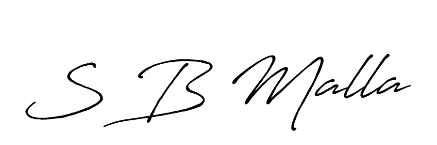 You should practise on your own different ways (Antro_Vectra_Bolder) to write your name (S B Malla) in signature. don't let someone else do it for you. S B Malla signature style 7 images and pictures png