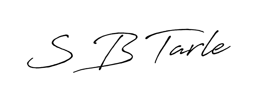 Design your own signature with our free online signature maker. With this signature software, you can create a handwritten (Antro_Vectra_Bolder) signature for name S B Tarle. S B Tarle signature style 7 images and pictures png