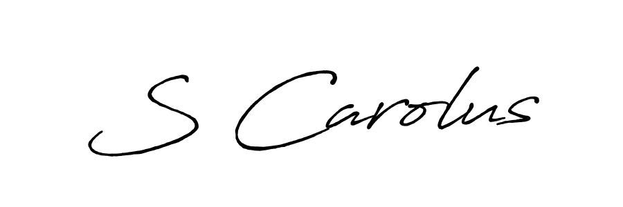 You should practise on your own different ways (Antro_Vectra_Bolder) to write your name (S Carolus) in signature. don't let someone else do it for you. S Carolus signature style 7 images and pictures png