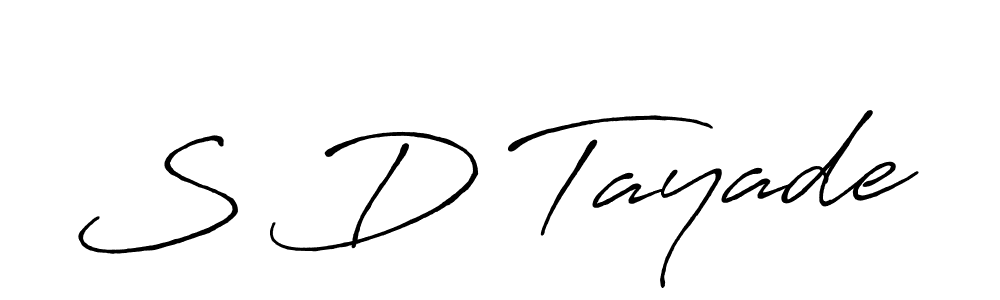 Also we have S D Tayade name is the best signature style. Create professional handwritten signature collection using Antro_Vectra_Bolder autograph style. S D Tayade signature style 7 images and pictures png