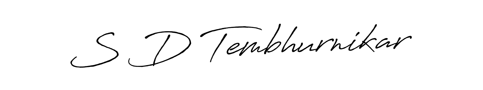 S D Tembhurnikar stylish signature style. Best Handwritten Sign (Antro_Vectra_Bolder) for my name. Handwritten Signature Collection Ideas for my name S D Tembhurnikar. S D Tembhurnikar signature style 7 images and pictures png