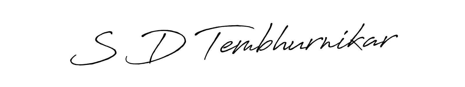 How to make S D Tembhurnikar name signature. Use Antro_Vectra_Bolder style for creating short signs online. This is the latest handwritten sign. S D Tembhurnikar signature style 7 images and pictures png