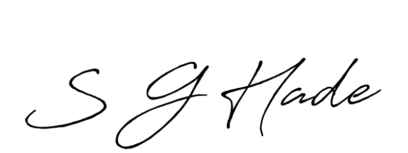 Create a beautiful signature design for name S G Hade. With this signature (Antro_Vectra_Bolder) fonts, you can make a handwritten signature for free. S G Hade signature style 7 images and pictures png