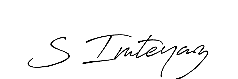 Create a beautiful signature design for name S Imteyaz. With this signature (Antro_Vectra_Bolder) fonts, you can make a handwritten signature for free. S Imteyaz signature style 7 images and pictures png