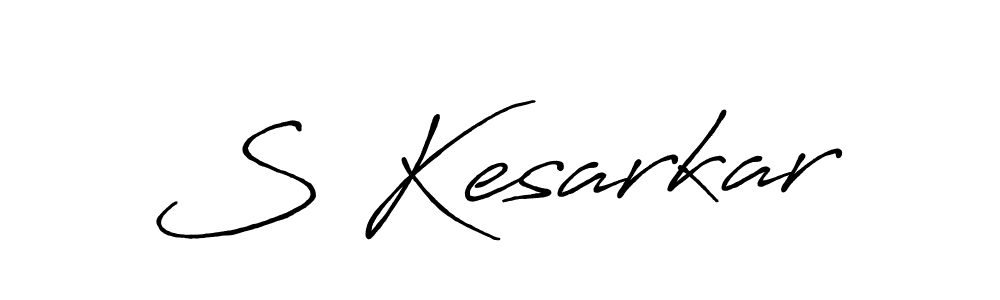 Antro_Vectra_Bolder is a professional signature style that is perfect for those who want to add a touch of class to their signature. It is also a great choice for those who want to make their signature more unique. Get S Kesarkar name to fancy signature for free. S Kesarkar signature style 7 images and pictures png