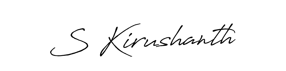 Also we have S Kirushanth name is the best signature style. Create professional handwritten signature collection using Antro_Vectra_Bolder autograph style. S Kirushanth signature style 7 images and pictures png