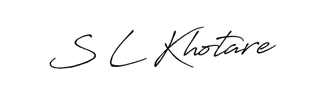 You should practise on your own different ways (Antro_Vectra_Bolder) to write your name (S L Khotare) in signature. don't let someone else do it for you. S L Khotare signature style 7 images and pictures png