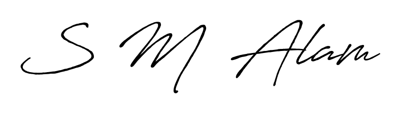 Also You can easily find your signature by using the search form. We will create S M  Alam name handwritten signature images for you free of cost using Antro_Vectra_Bolder sign style. S M  Alam signature style 7 images and pictures png