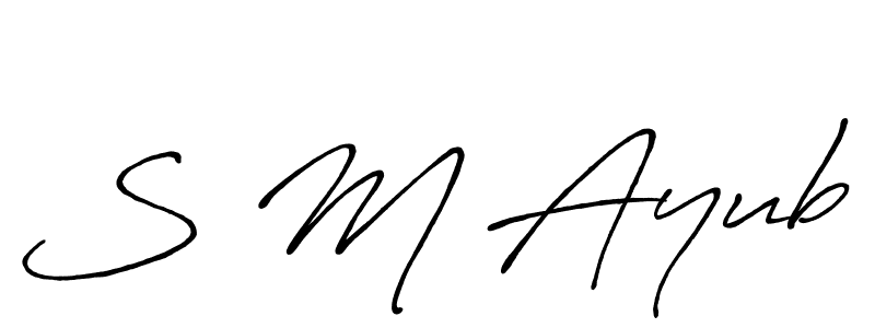 Use a signature maker to create a handwritten signature online. With this signature software, you can design (Antro_Vectra_Bolder) your own signature for name S M Ayub. S M Ayub signature style 7 images and pictures png