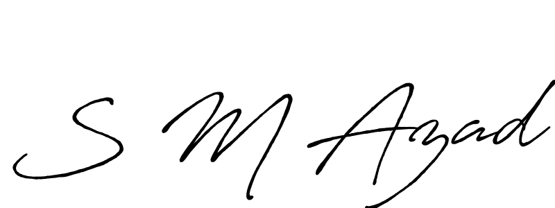 Also we have S M Azad name is the best signature style. Create professional handwritten signature collection using Antro_Vectra_Bolder autograph style. S M Azad signature style 7 images and pictures png
