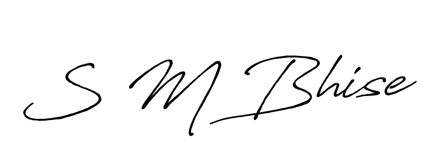 Also You can easily find your signature by using the search form. We will create S M Bhise name handwritten signature images for you free of cost using Antro_Vectra_Bolder sign style. S M Bhise signature style 7 images and pictures png