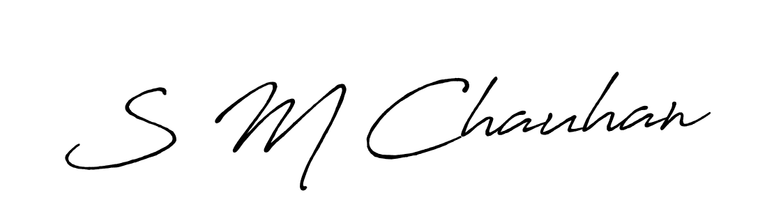 Use a signature maker to create a handwritten signature online. With this signature software, you can design (Antro_Vectra_Bolder) your own signature for name S M Chauhan. S M Chauhan signature style 7 images and pictures png