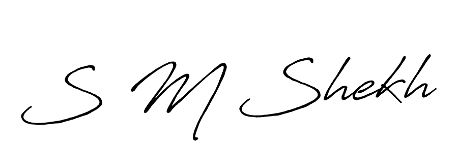 Also we have S M Shekh name is the best signature style. Create professional handwritten signature collection using Antro_Vectra_Bolder autograph style. S M Shekh signature style 7 images and pictures png