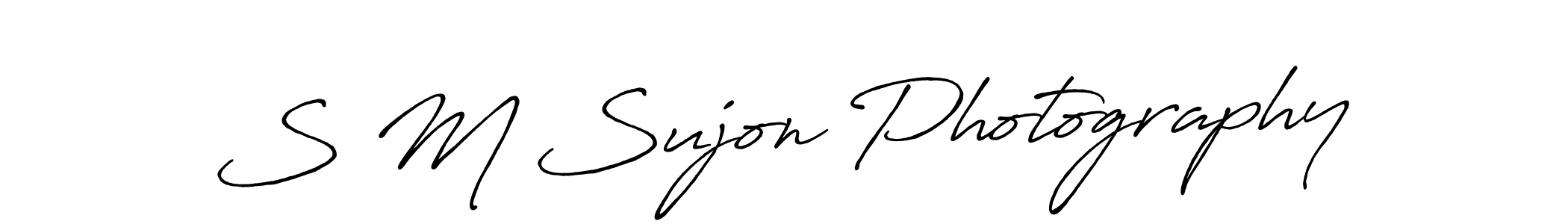 Design your own signature with our free online signature maker. With this signature software, you can create a handwritten (Antro_Vectra_Bolder) signature for name S M Sujon Photography. S M Sujon Photography signature style 7 images and pictures png