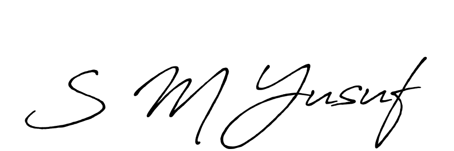 Create a beautiful signature design for name S M Yusuf. With this signature (Antro_Vectra_Bolder) fonts, you can make a handwritten signature for free. S M Yusuf signature style 7 images and pictures png