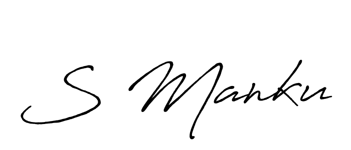 Also we have S Manku name is the best signature style. Create professional handwritten signature collection using Antro_Vectra_Bolder autograph style. S Manku signature style 7 images and pictures png