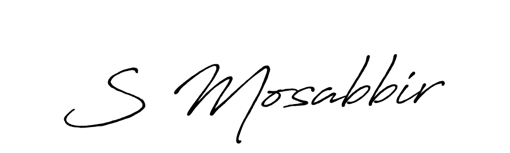 Design your own signature with our free online signature maker. With this signature software, you can create a handwritten (Antro_Vectra_Bolder) signature for name S Mosabbir. S Mosabbir signature style 7 images and pictures png