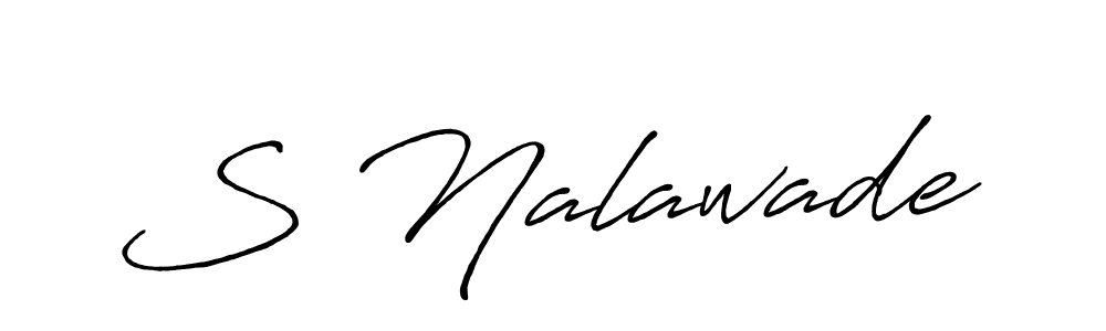 Also we have S Nalawade name is the best signature style. Create professional handwritten signature collection using Antro_Vectra_Bolder autograph style. S Nalawade signature style 7 images and pictures png