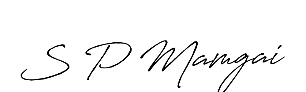 S P Mamgai stylish signature style. Best Handwritten Sign (Antro_Vectra_Bolder) for my name. Handwritten Signature Collection Ideas for my name S P Mamgai. S P Mamgai signature style 7 images and pictures png