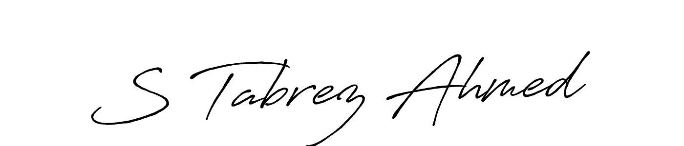 Make a beautiful signature design for name S Tabrez Ahmed. With this signature (Antro_Vectra_Bolder) style, you can create a handwritten signature for free. S Tabrez Ahmed signature style 7 images and pictures png