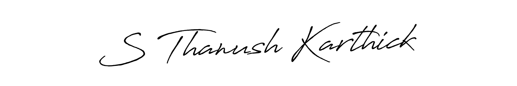 Use a signature maker to create a handwritten signature online. With this signature software, you can design (Antro_Vectra_Bolder) your own signature for name S Thanush Karthick. S Thanush Karthick signature style 7 images and pictures png