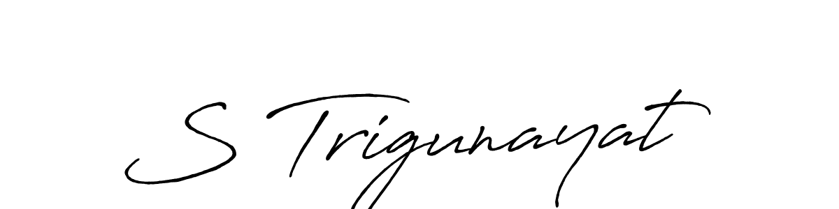 Make a beautiful signature design for name S Trigunayat. With this signature (Antro_Vectra_Bolder) style, you can create a handwritten signature for free. S Trigunayat signature style 7 images and pictures png