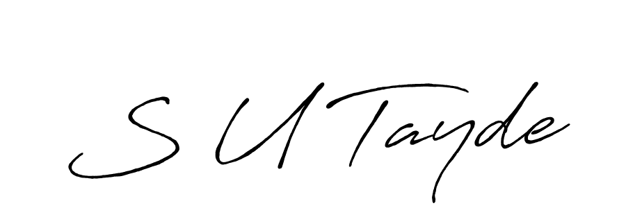 Also You can easily find your signature by using the search form. We will create S U Tayde name handwritten signature images for you free of cost using Antro_Vectra_Bolder sign style. S U Tayde signature style 7 images and pictures png